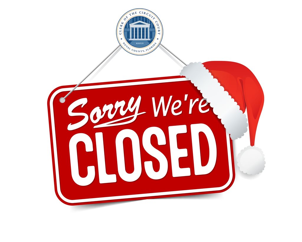 Christmas closed sign with the Clerk Office seal